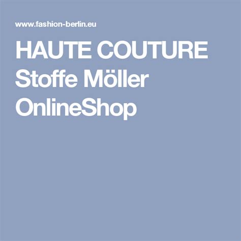 haute couture möller.